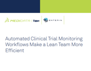 Automated Clinical Trial Monitoring Workflows Make a Lean Team More Efficient