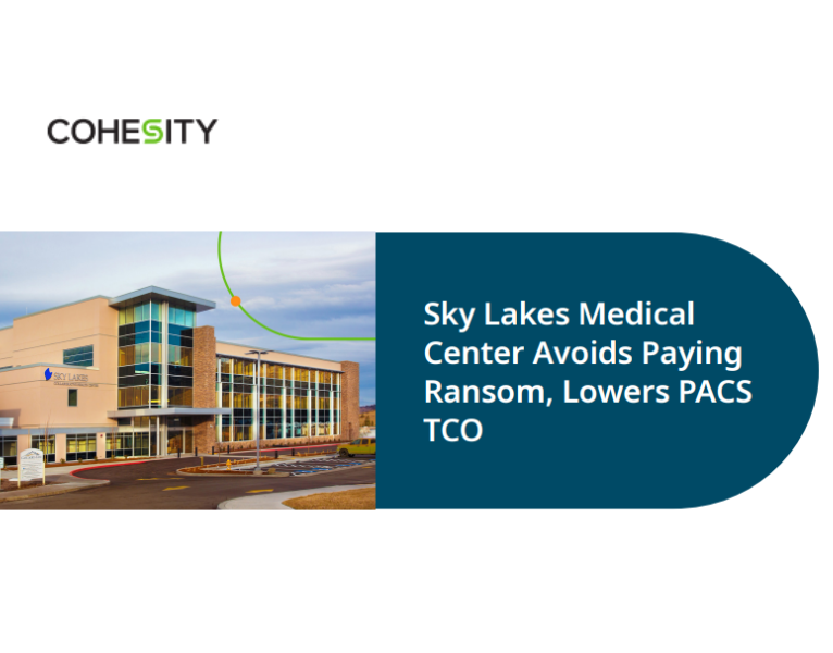 Case Study How Sky Lakes Medical Recovered from Ransomware with Cohesity