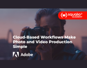 Cloud-Based Workflows Make Photo and Video Production Simple