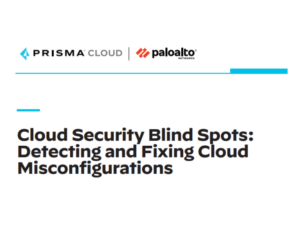 Cloud Security Blind Spots Cloud Security Detecting and Fixing Cloud Misconfigurations