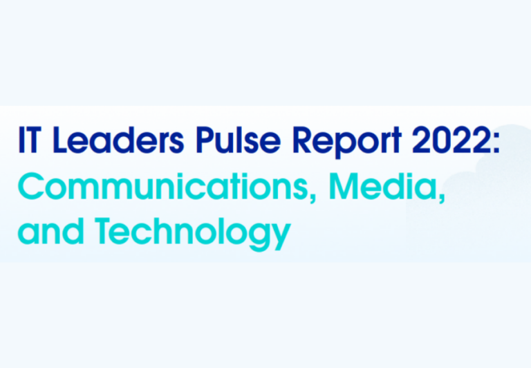 ITLeadersPulseReport2022CommunicationsMediaandTechnology