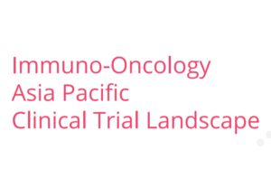 Immuno-Oncology-AsiaPacific-Clinicaltriallandscape