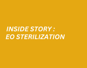 Inside Story EO Sterilization