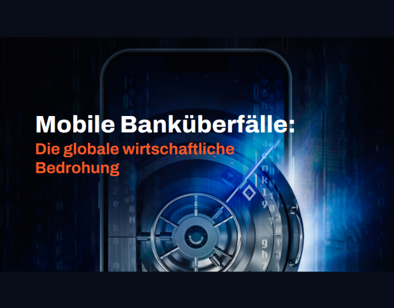 Mobile Banküberfälle Die globale wirtschaftliche Bedrohung (Mobile Banking Heists The Global Economic Threat)