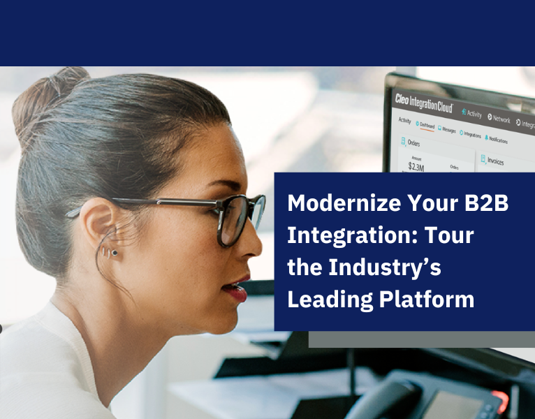 Modernize Your B2B Integration Tour the Industry’s Leading Platform