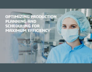 Optimizing Production Planning and Scheduling for Maximum Efficiency