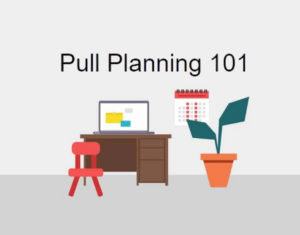 Pull Planning 101 Webinar