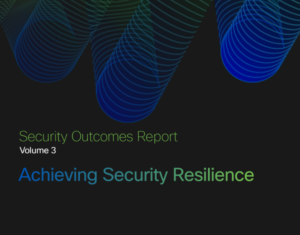 Security Outcomes Report, Volume 3 - Achieiving Security Resilience