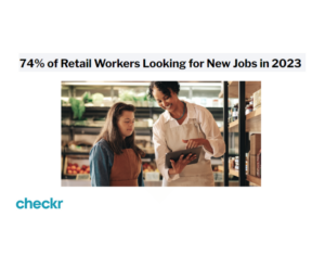 Survey Despite Economic Uncertainty, 74% of Retail Workers Looking for New Jobs in 2023