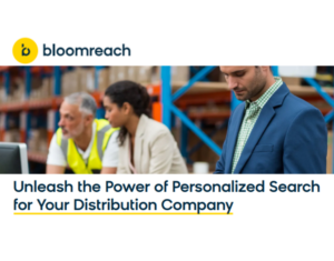 Unleash the Power of Personalized Search for Your Distribution Company