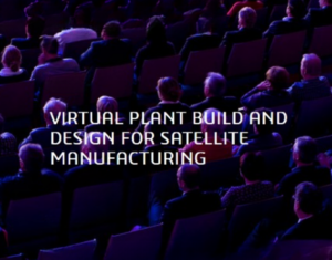 Virtual Plant Build and Design for Satellite Manufacturing