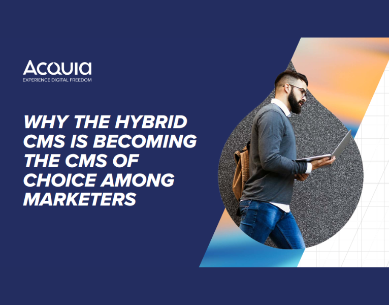 Why the Hybrid CMS Is Becoming the CMS of Choice Among Marketers