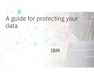 A guide for protecting your data