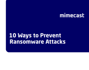 10 Ways to Prevent Ransomware Attacks