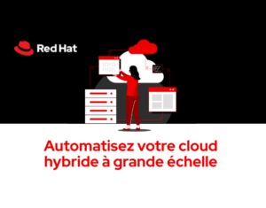 Automatisez votre cloud hybride à grande échelle