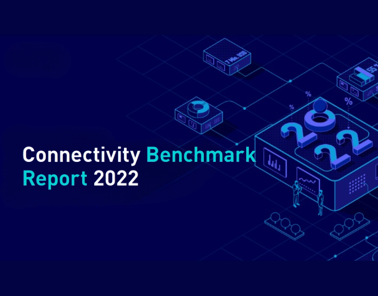 Connectivity Benchmark Report 2022