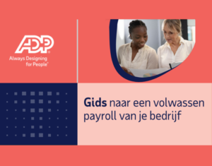 Gids naar een volwassen payroll van je bedrijf