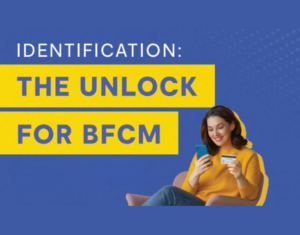 Identification The Unlock for BFCM