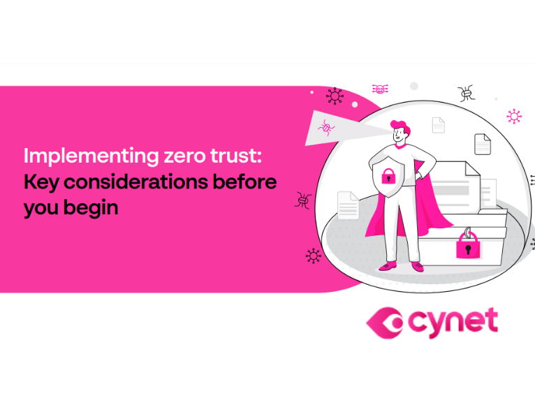 Implementing Zero Trust Key considerations before you begin