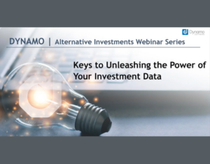 Keys to Unleashing the Power of Your Investment Data