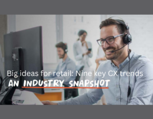 Nine Key CX Trends