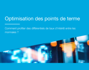 Optimisation des points de terme L’arme secrète de la gestion des devises