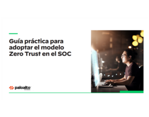 Prepare su SOC para el modelo Zero Trust