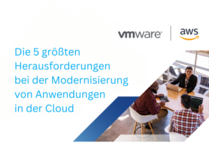 Die 5 größten Herausforderungen bei der Modernisierung von Anwendungen in der Cloud