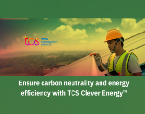 Ensure carbon neutrality and energy efficiency with TCS Clever Energy™