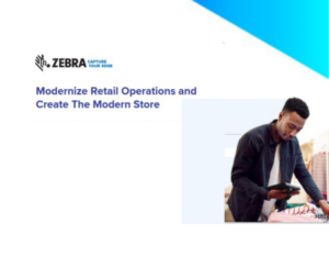 Modernize Retail Operations and Create The Modern Store