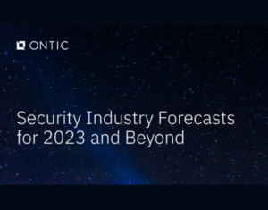 Security Industry Forecasts for 2023 and Beyond