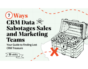 7-Ways-CRM-Data-Sabotages-Sales-and-Marketing-Teams