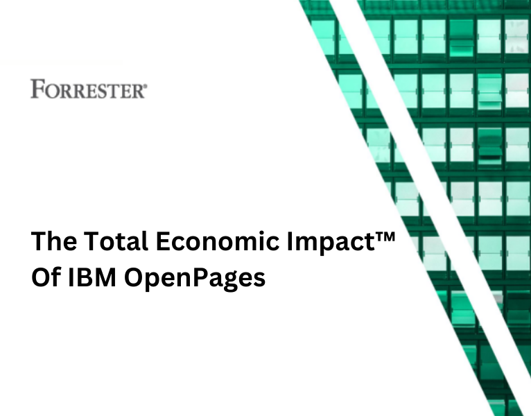 Forrester-The-Total-Economic-Impact™-Of-IBM-OpenPages-2 (1)