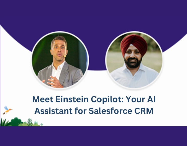 Meet Einstein Copilot Your AI Assistant for Salesforce CRM