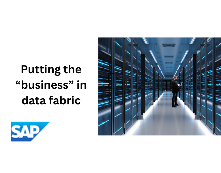 Putting the “business” in data fabric