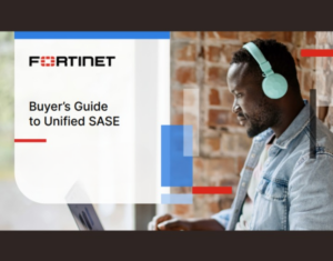 Buyer’s Guide to Unified SASE