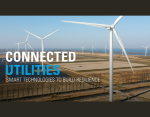 CONNECTED UTILITIES SMART TECHNOLOGIES TO BUILD RESILIENCE