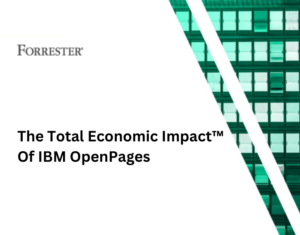 Forrester-The-Total-Economic-Impact™-Of-IBM-OpenPages-2 (2)