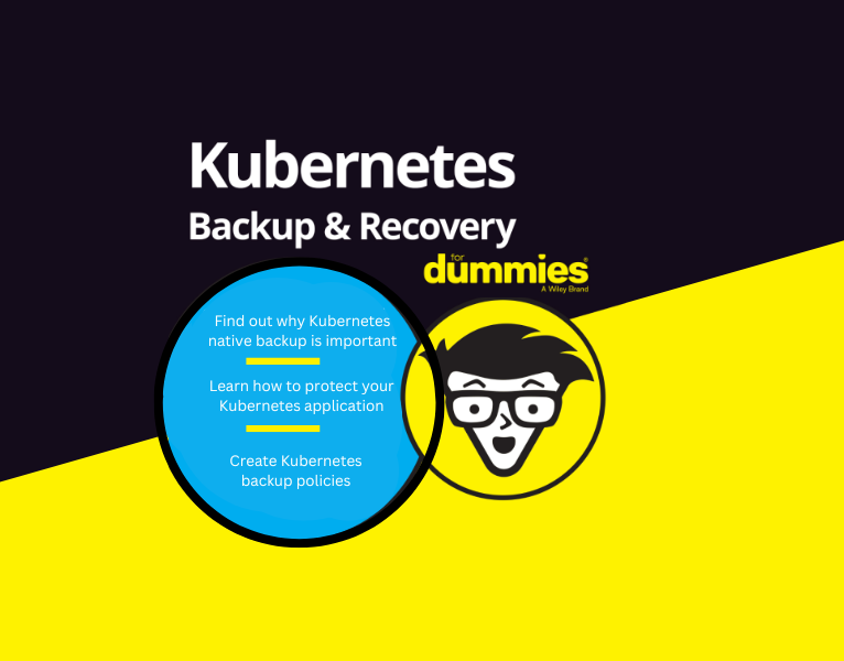 Kubernetes Backup & Recovery For Dummies (2)