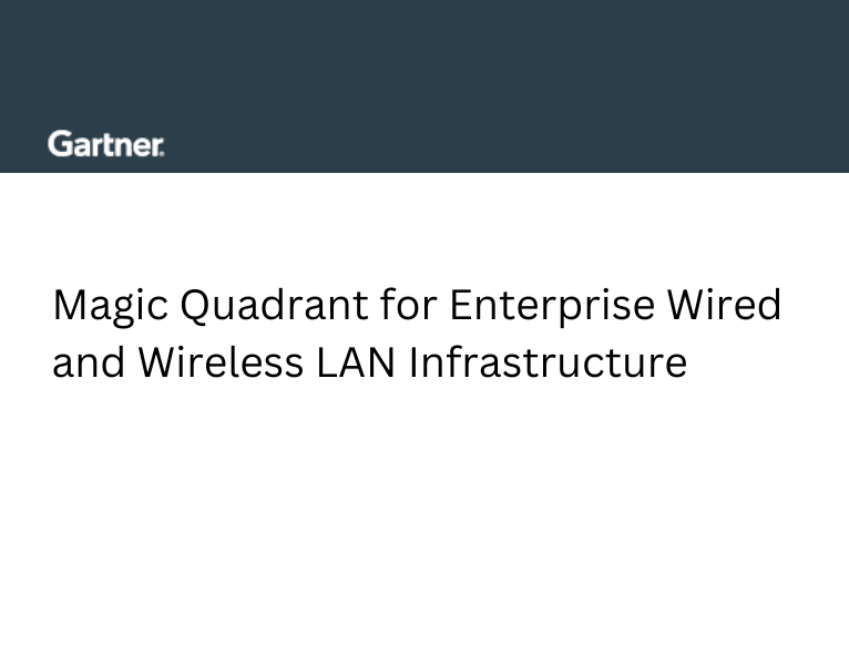 Magic-Quadrant-for-Enterprise-Wired-and-Wireless-LAN-Infrastructure