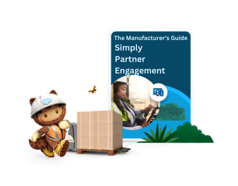 Simplify Partner Engagement A Guide for Manufacturers