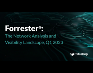 The Network Analysis And Visibility Landscape, Q1 2023