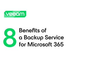 8 Benefits of a Backup Service for Microsoft 365 (Whitepaper)