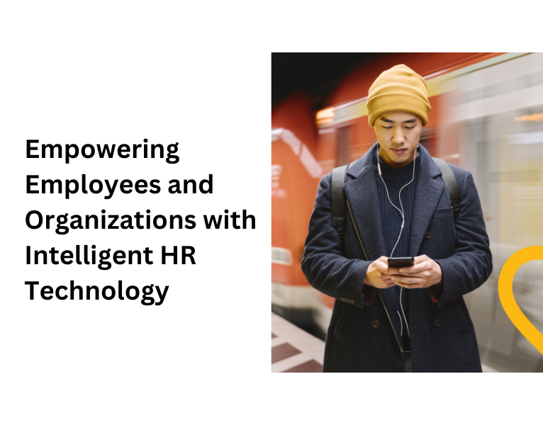 Empowering-Employees-and-Organizations-with-Intelligent-HR-Technology