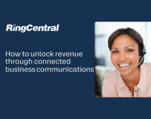 How-to-unlock-revenue-through-connected-business-communications