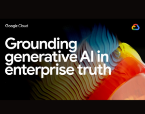 Grounding generative AI in enterprise truth