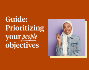 Guide 4 steps to prioritize your people objectives with Culture Amp