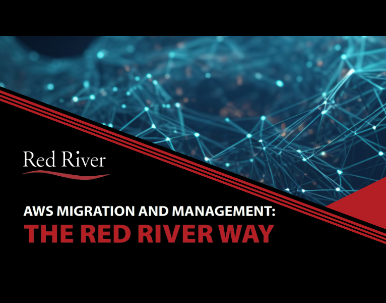 AWS-MIGRATION-AND-MANAGEMENT-THE-RED-RIVER-WAY