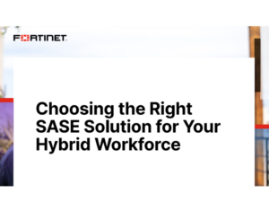 Choosing-the-Right-SASE-Solution-for-Your-Hybrid-Workforce