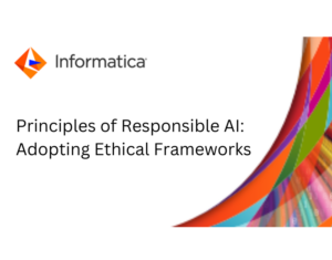 Responsible AI principles Adopting ethical frameworks